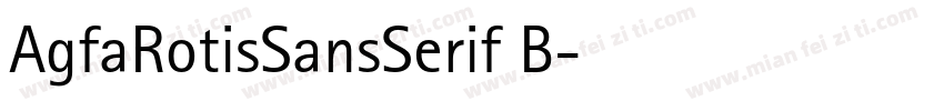 AgfaRotisSansSerif B字体转换